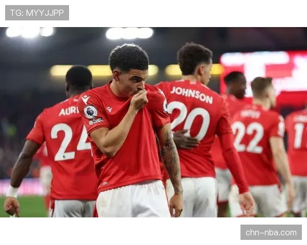 诺丁汉森林1-0埃弗顿,全场退守,凭借一次反击锁定胜局 诺丁汉森林1-0埃弗顿,全场退守,凭借一次反击锁定胜局